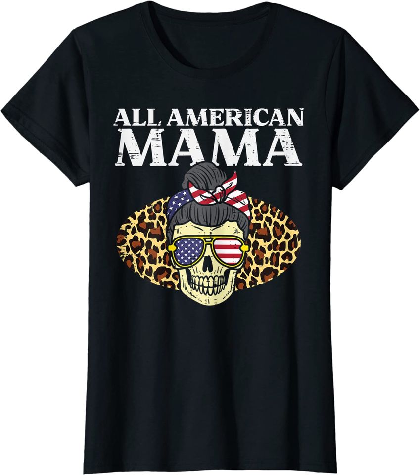 Womens All American Mama Skull US Flag Leopard 4th Of July Women T-Shirt