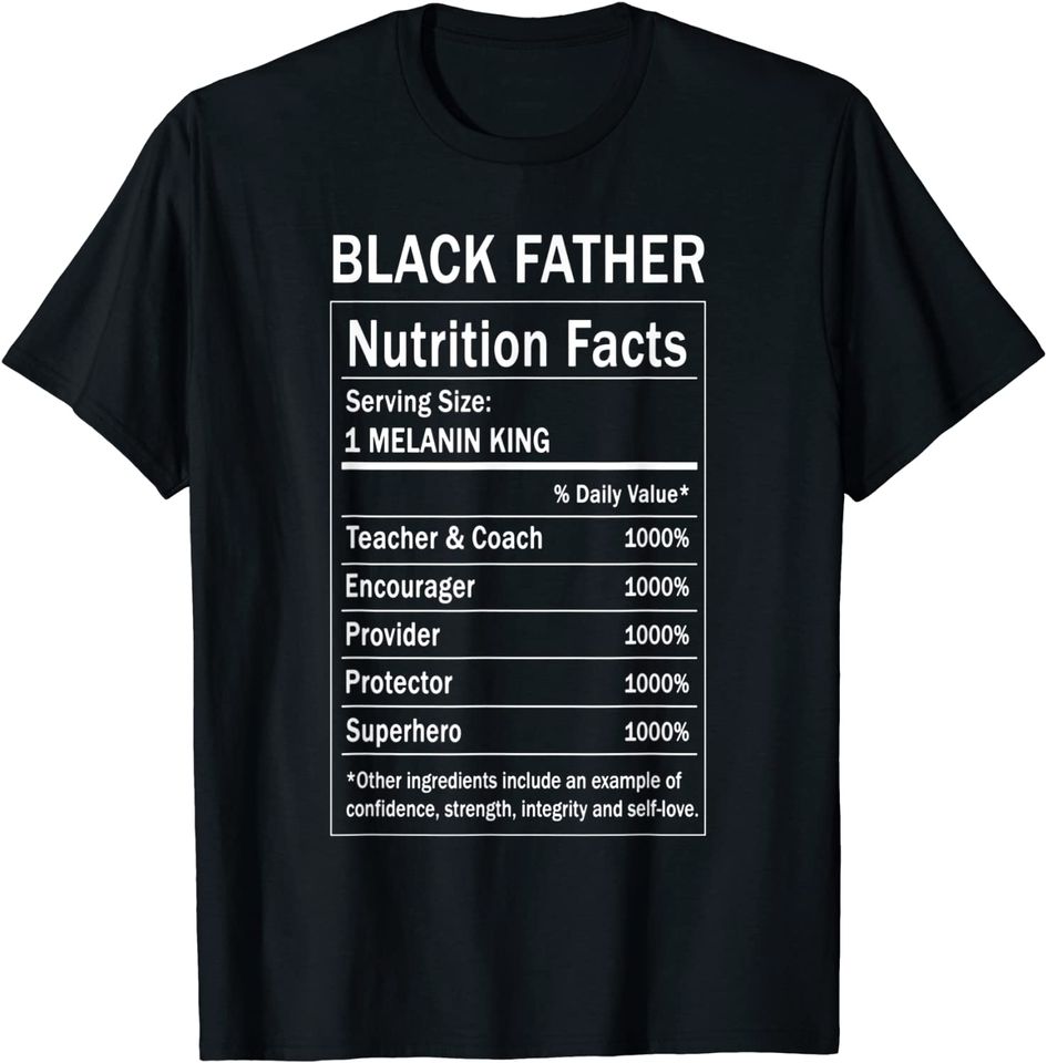 Black Father Nutrition Fact  T Shirt