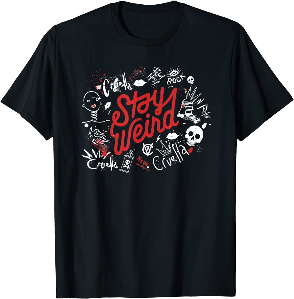 Cruella Stay Weird T Shirt