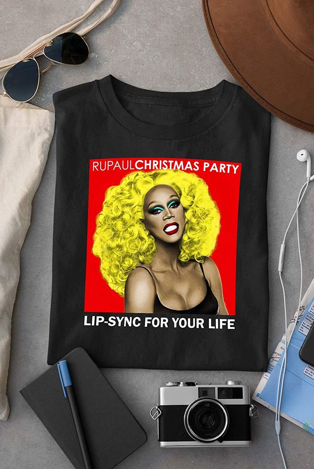Sexy RuPaul Lipsync for You Life RuPaul Shirt