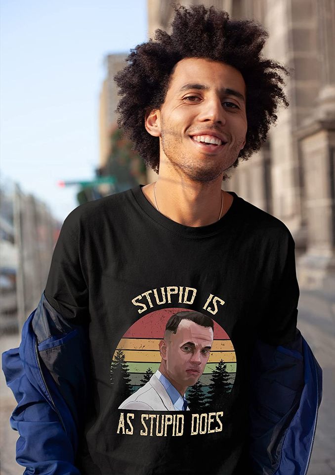 Forrest Gump Stupid is As Stupid Does Circle Unisex Tshirt