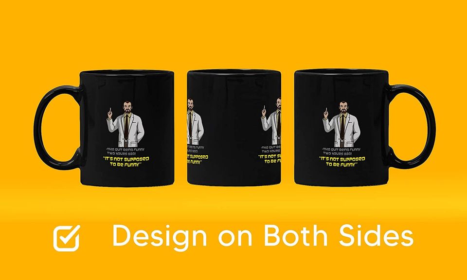 Acher Sitcom Dr Krieger It's Not Supposeo To Be Funny Mug 11oz