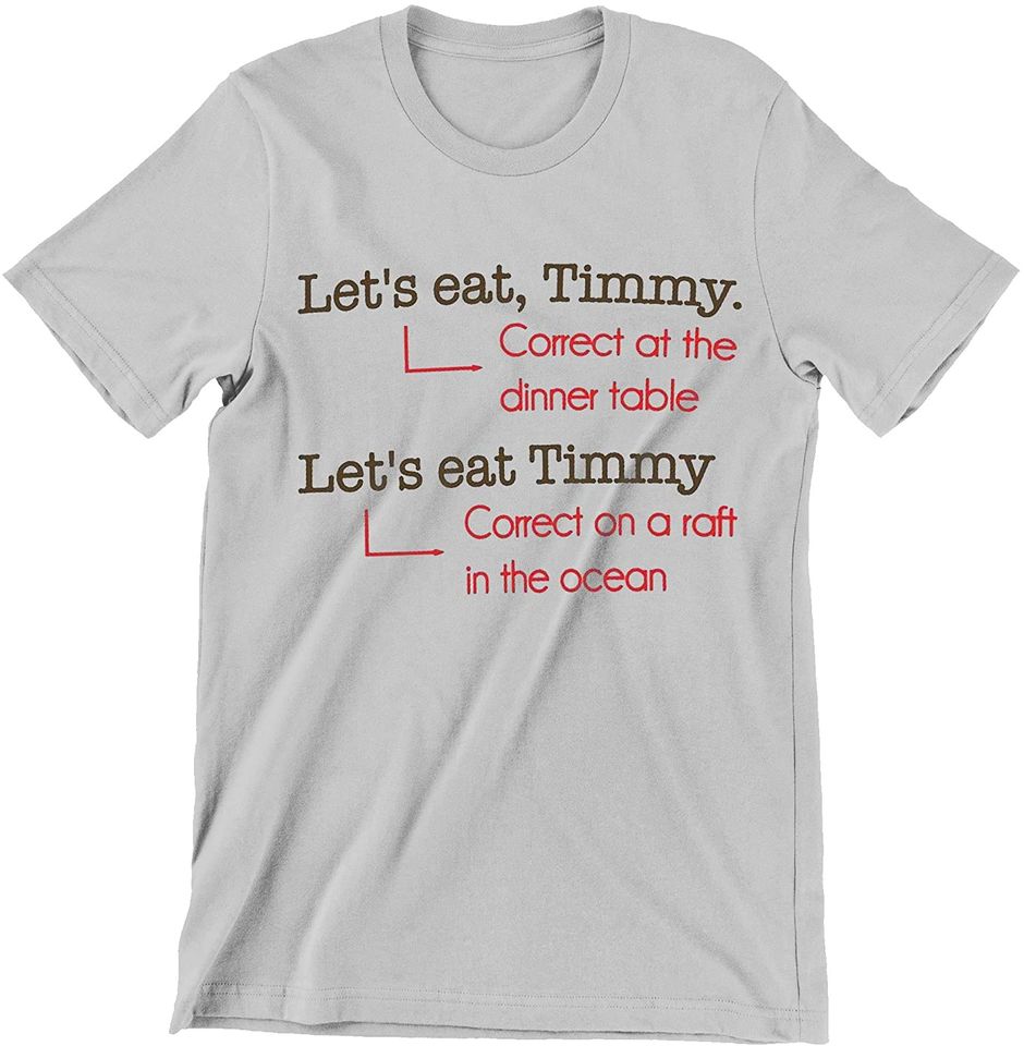Let's Eat Timmy Correct On A Raft in The Ocean Shirt