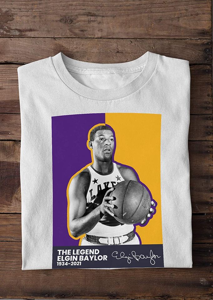 Rest in Peace Elgin Baylor 1934-2021 Shirt