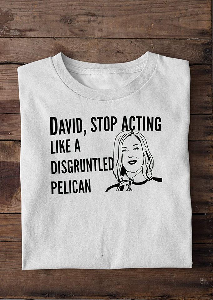 Stop Acting Like a Disgruntled Pelican S.chitt's Shirt
