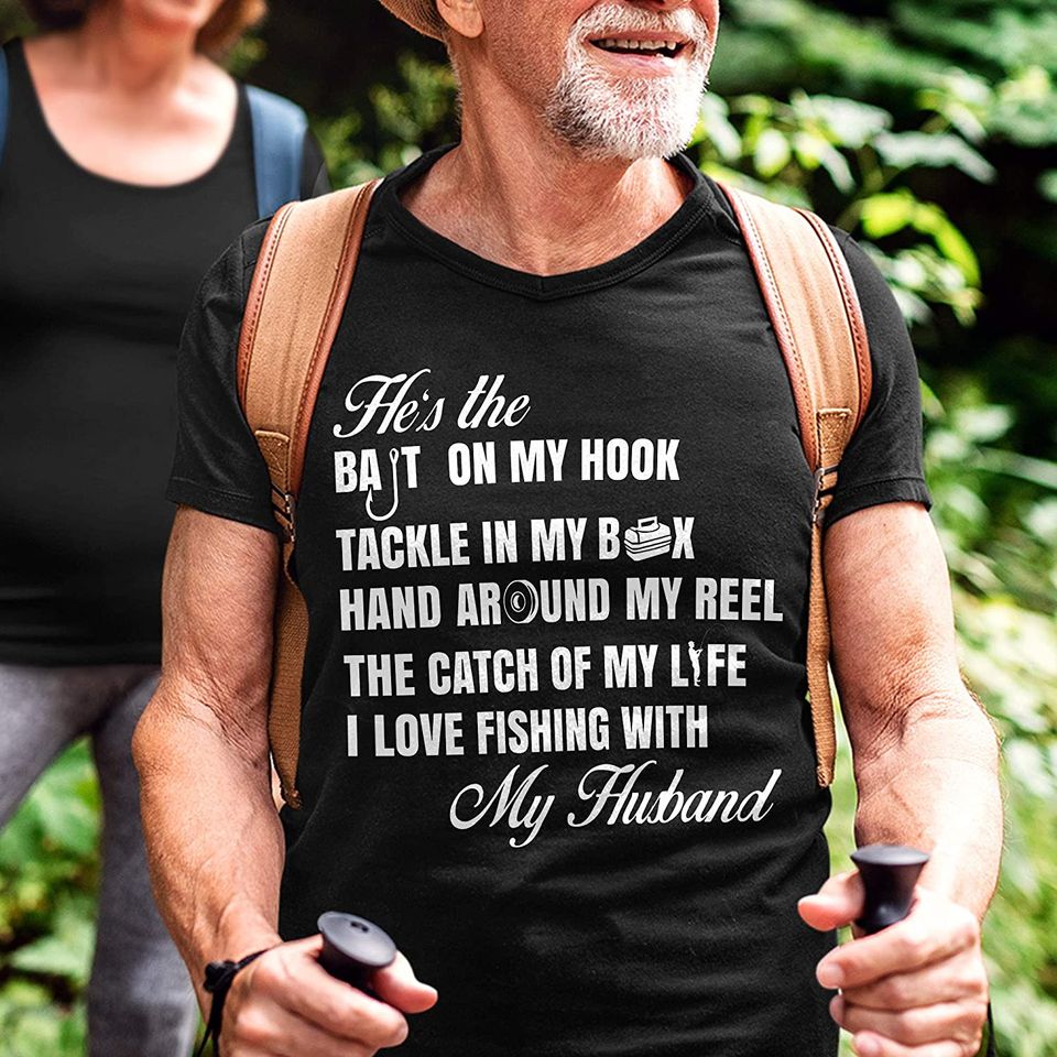 Fishing with My Husband Shirts