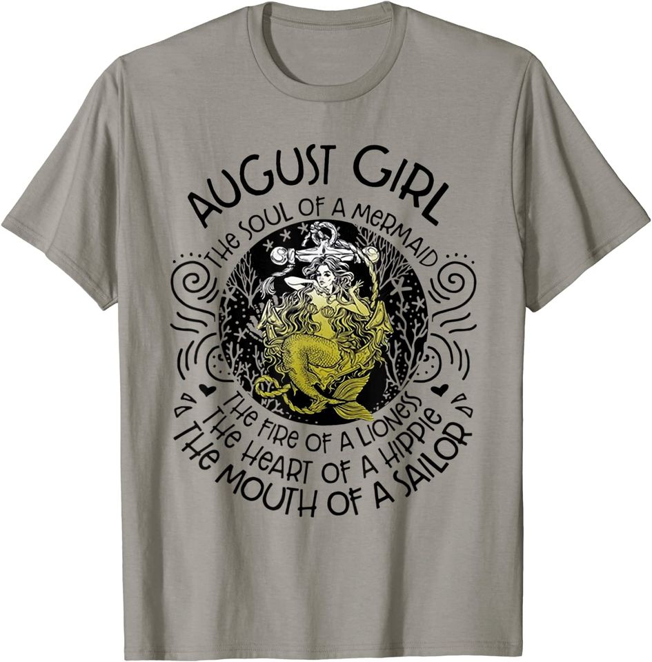august girl the soul of a mermaid T-Shirt