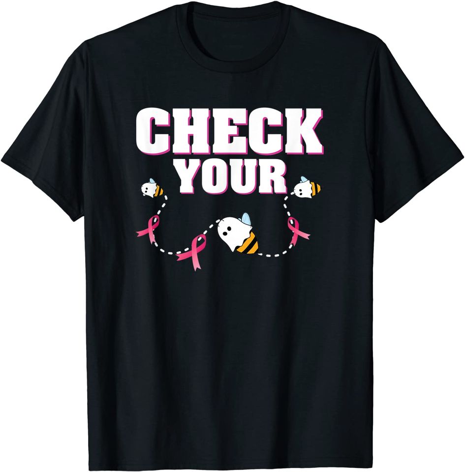 Breast Cancer Shirt For Women Gift Check Your Boo Bees T-Shirt