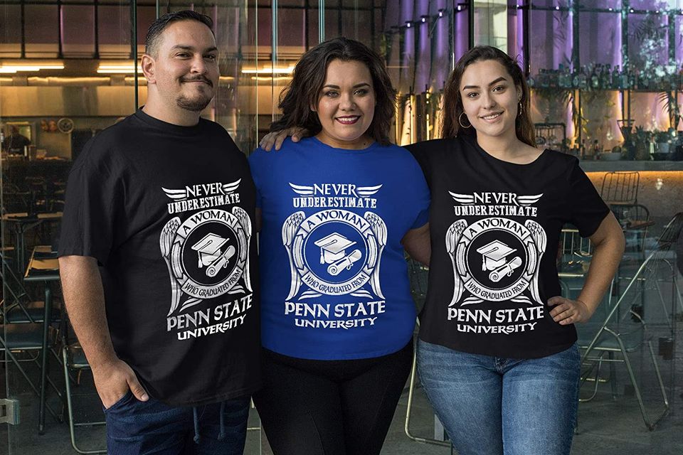Never Underestimate A Woman Graduated Penn State Shirt