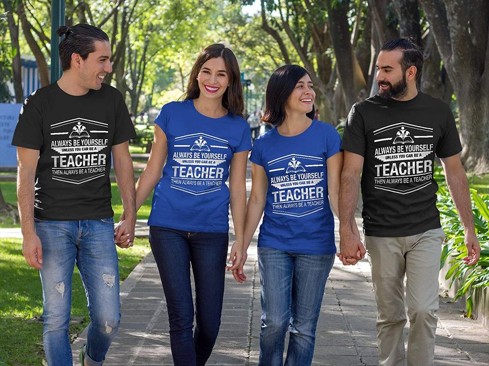 Then Always Be A Teacher Shirt