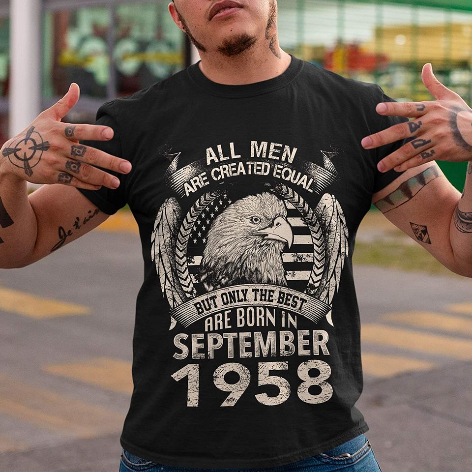 September 1958 Only The Best Born in 1958 Shirt