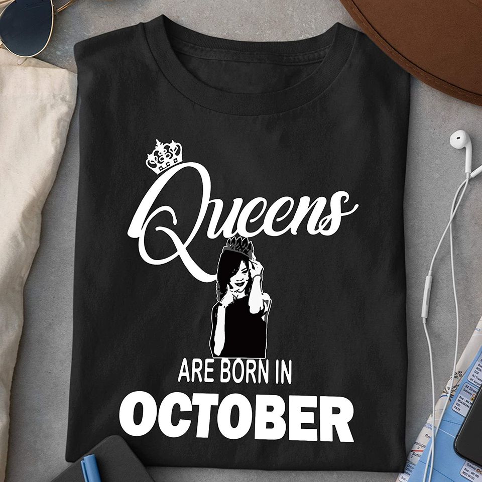 Queens are Born in Octorber Rihanna Shirt