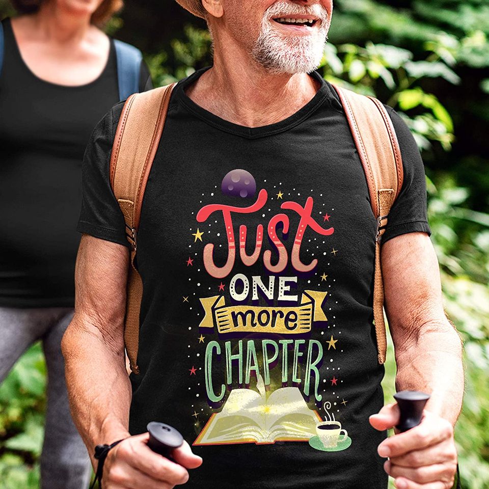 Reading Just One More Chapter Shirt