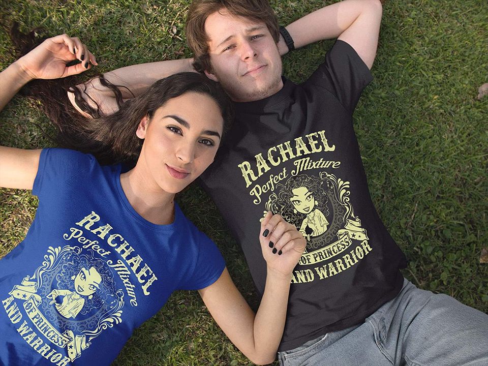 Rachael Perfect Mixture of Princess and Warrior Rachael Shirt