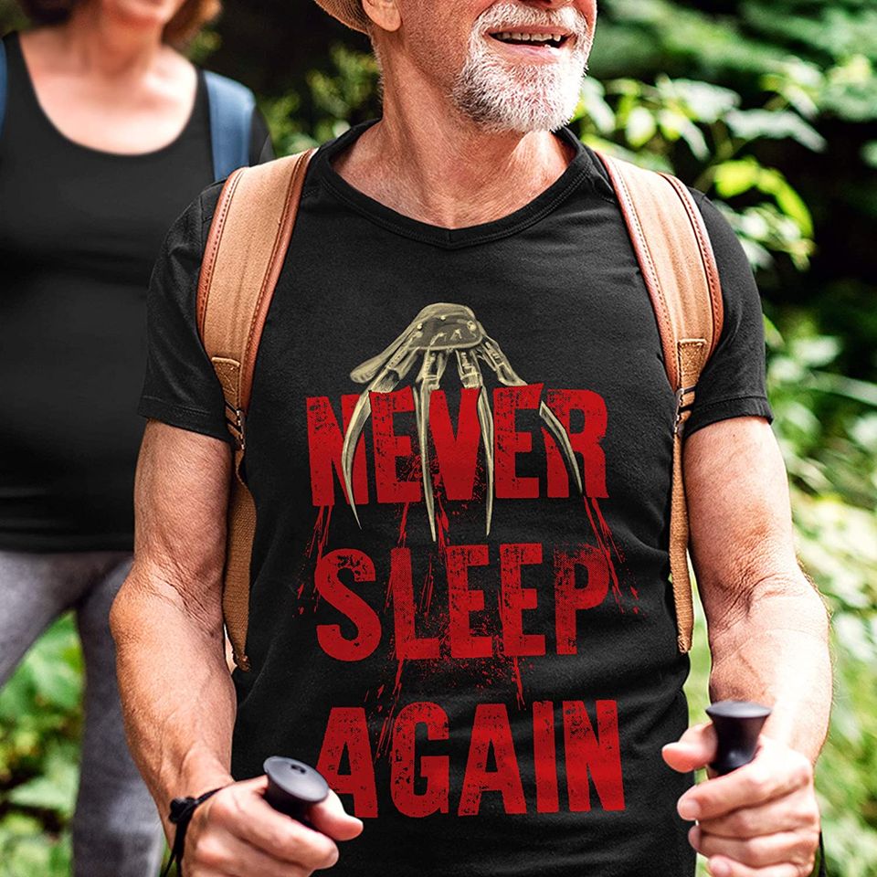 Freddy Krueger Never Sleep Again Shirt