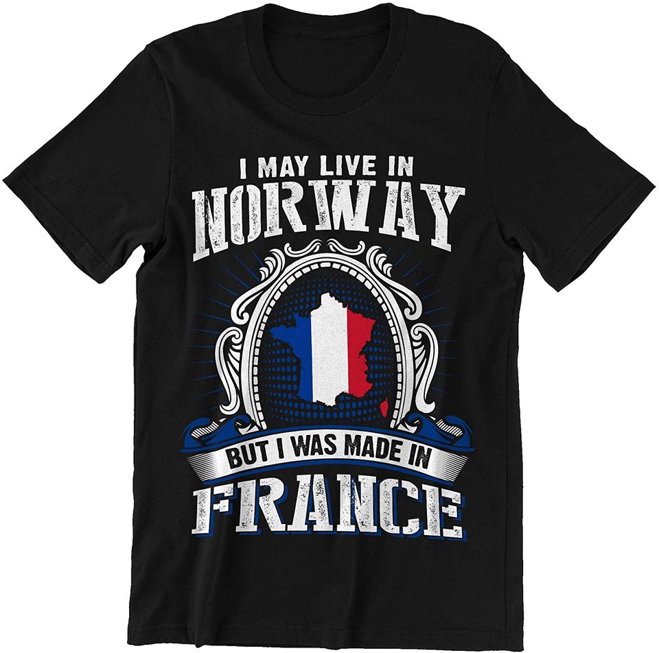 France Norway I was Made in France Shirt