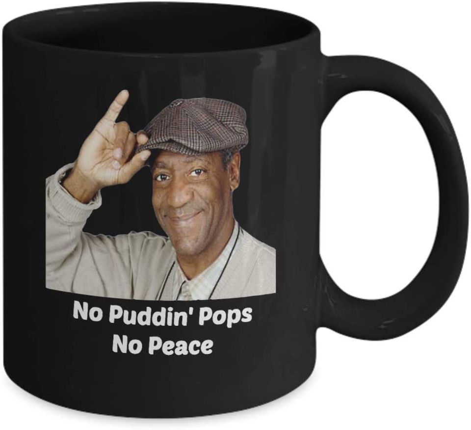 Bill Cosby No Puddin' Pops No Peace Novelty Coffee Mug - Cool Party Gag Cup
