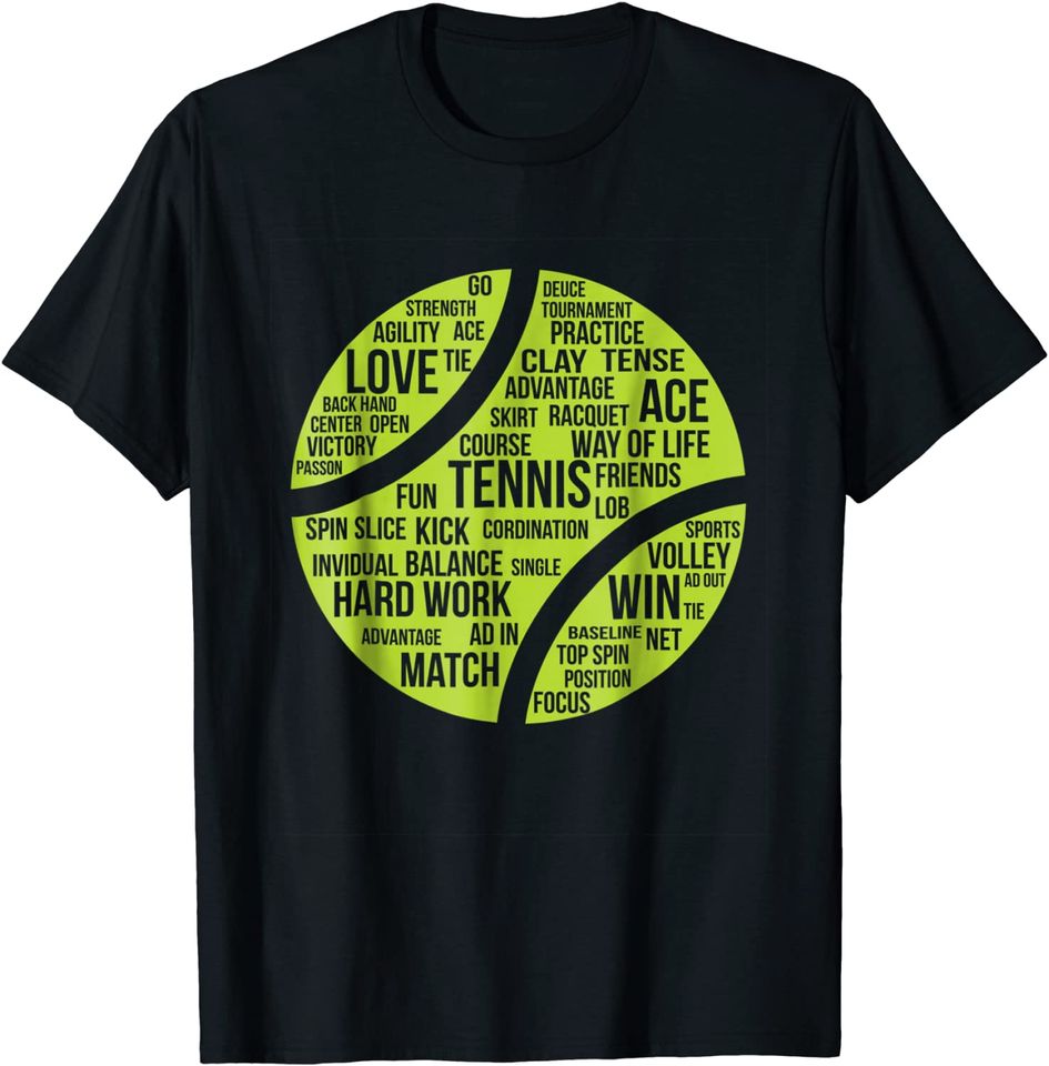 Tennis Quote T Shirt