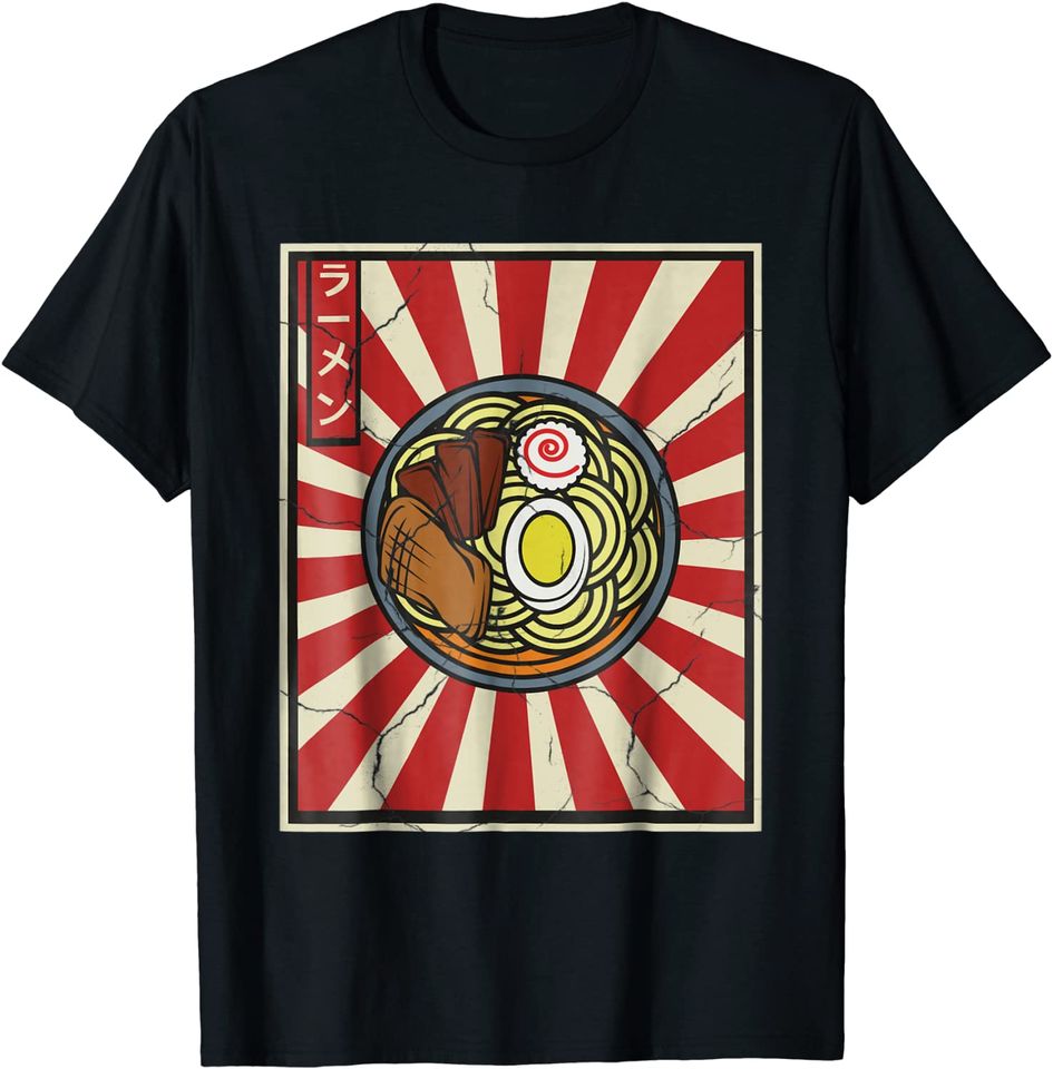 Japanese Tasty Ramen Noodles Lover T Shirt
