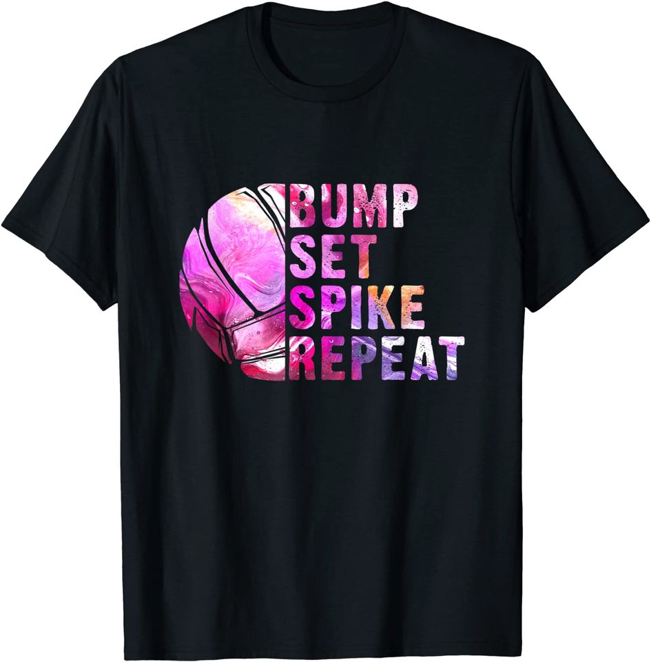 Bump Set Spike Repeat Volleyball Lover Athlete Sports Gift T-Shirt