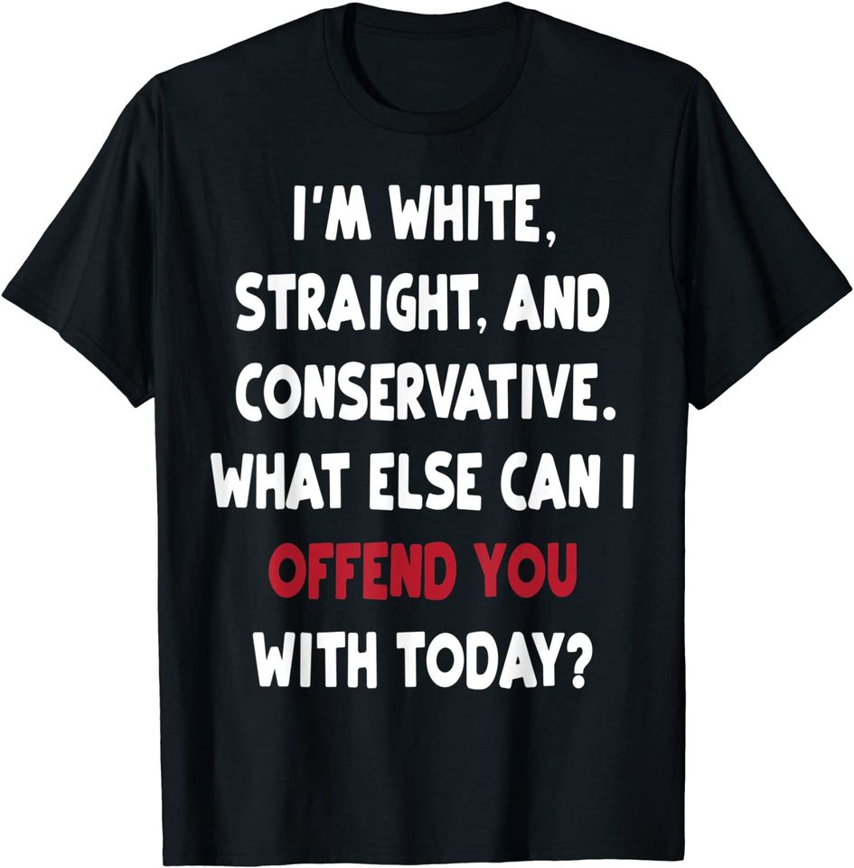 White Privilege Offends T Shirt