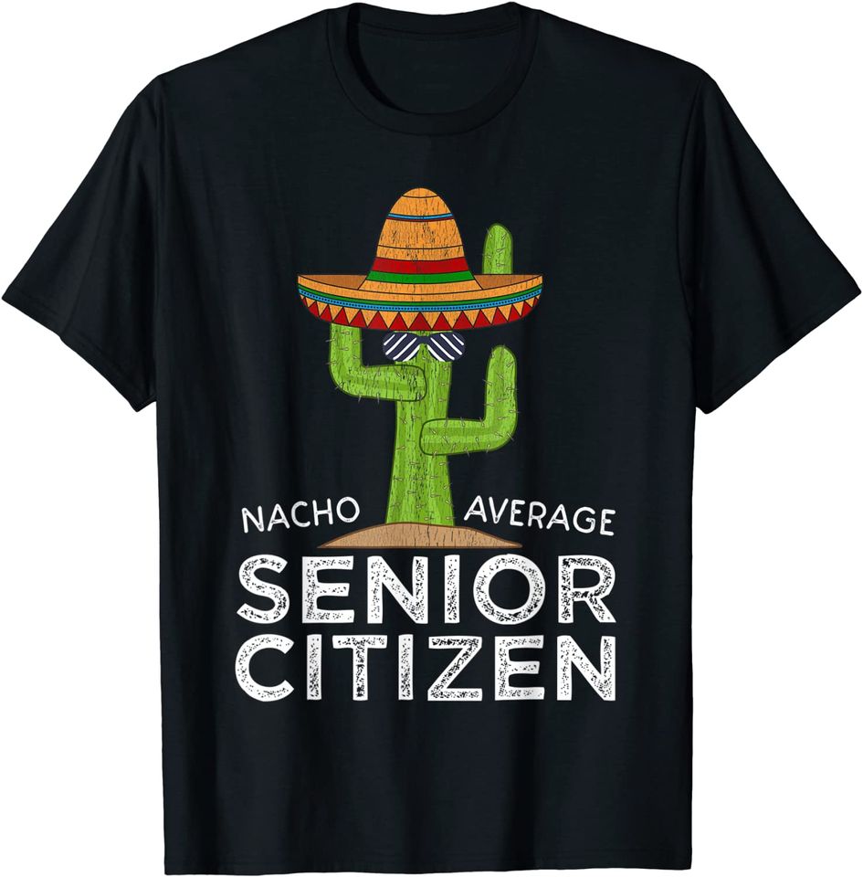 Elderly Person Humor Gifts |Meme Senior Citizen T-Shirt