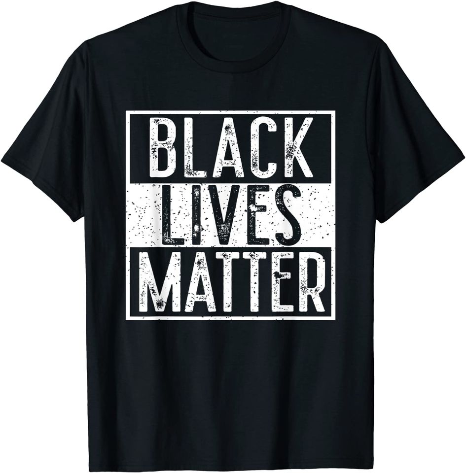 Black Lives Matter  BLM T Shirt