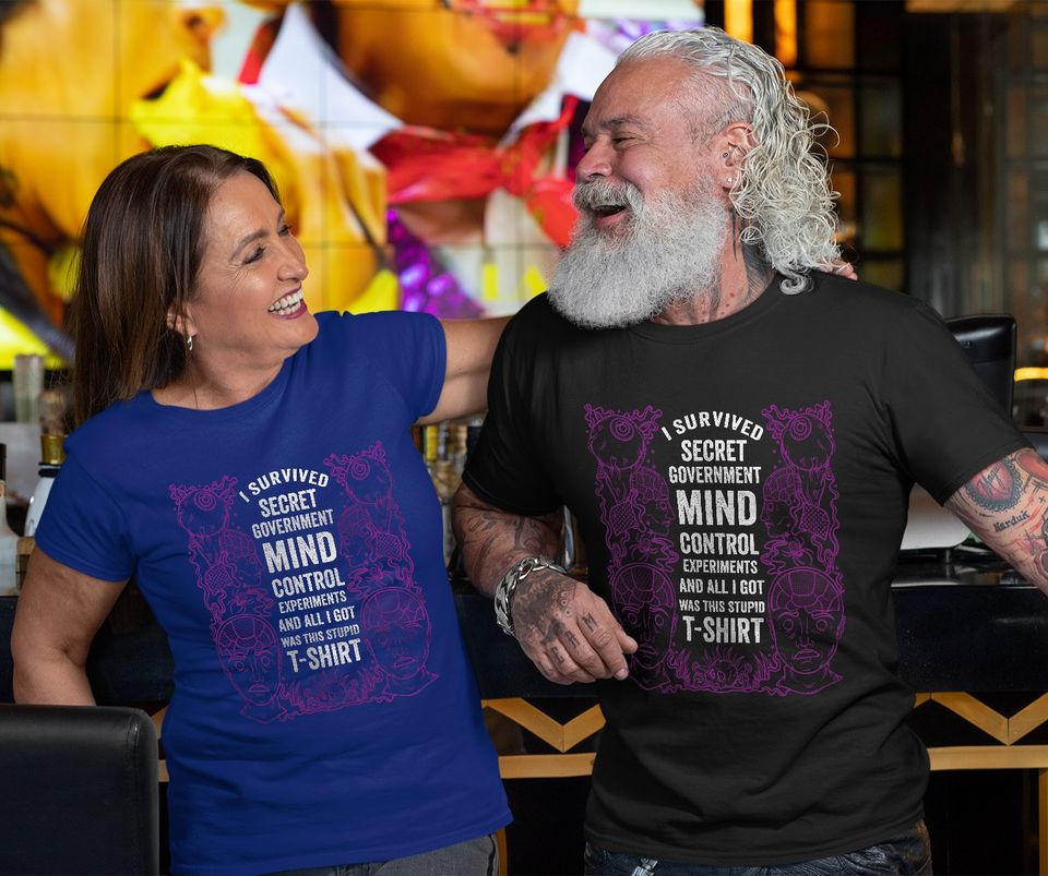 I Survived Secret Government Mind Control T-Shirt