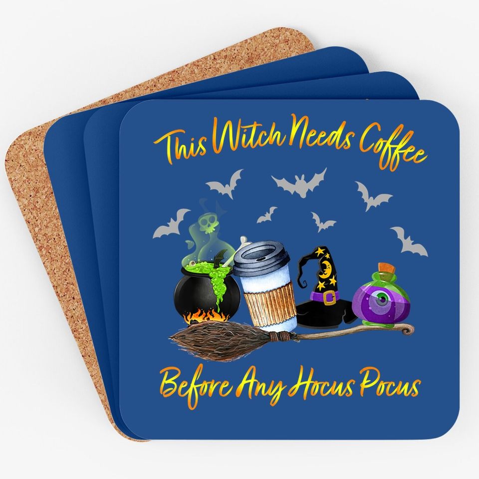 This Witch Needs Coffee Before Any Hocus Pocus Halloween Coaster