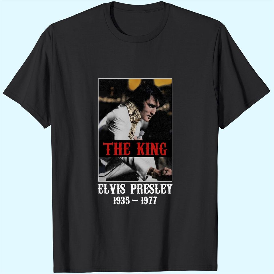 The King Elvis Presley T-Shirts