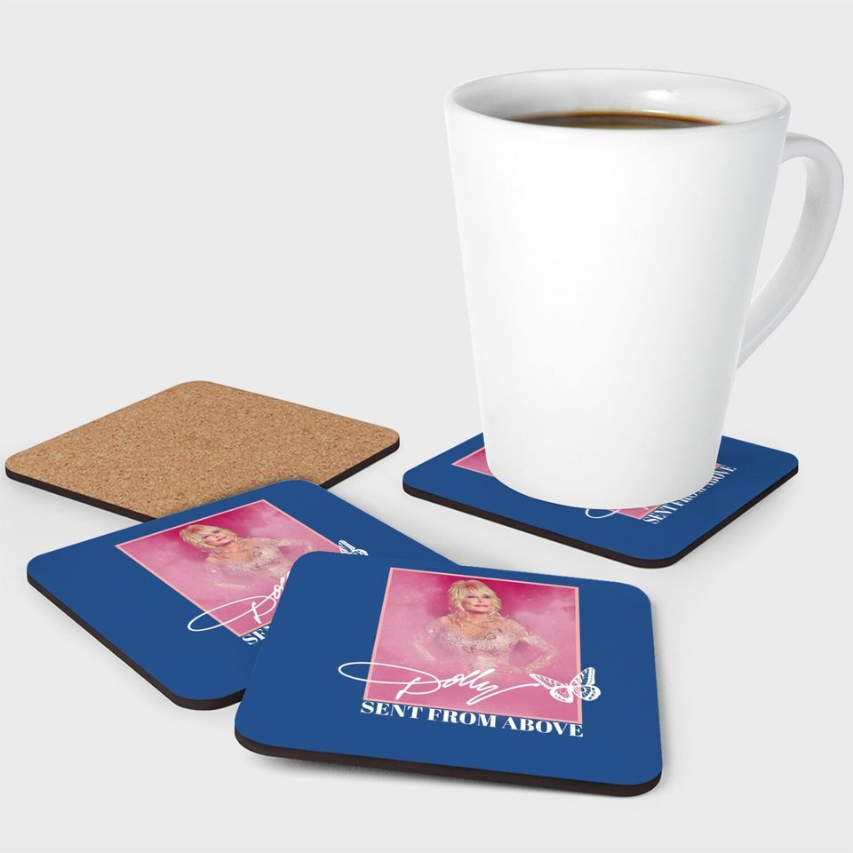 Dolly Parton Sent From Above Coaster