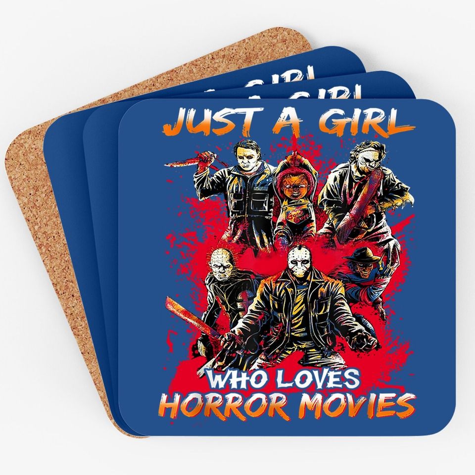 Just A Girl Who Loves Horror Movies Halloween Costume Coaster