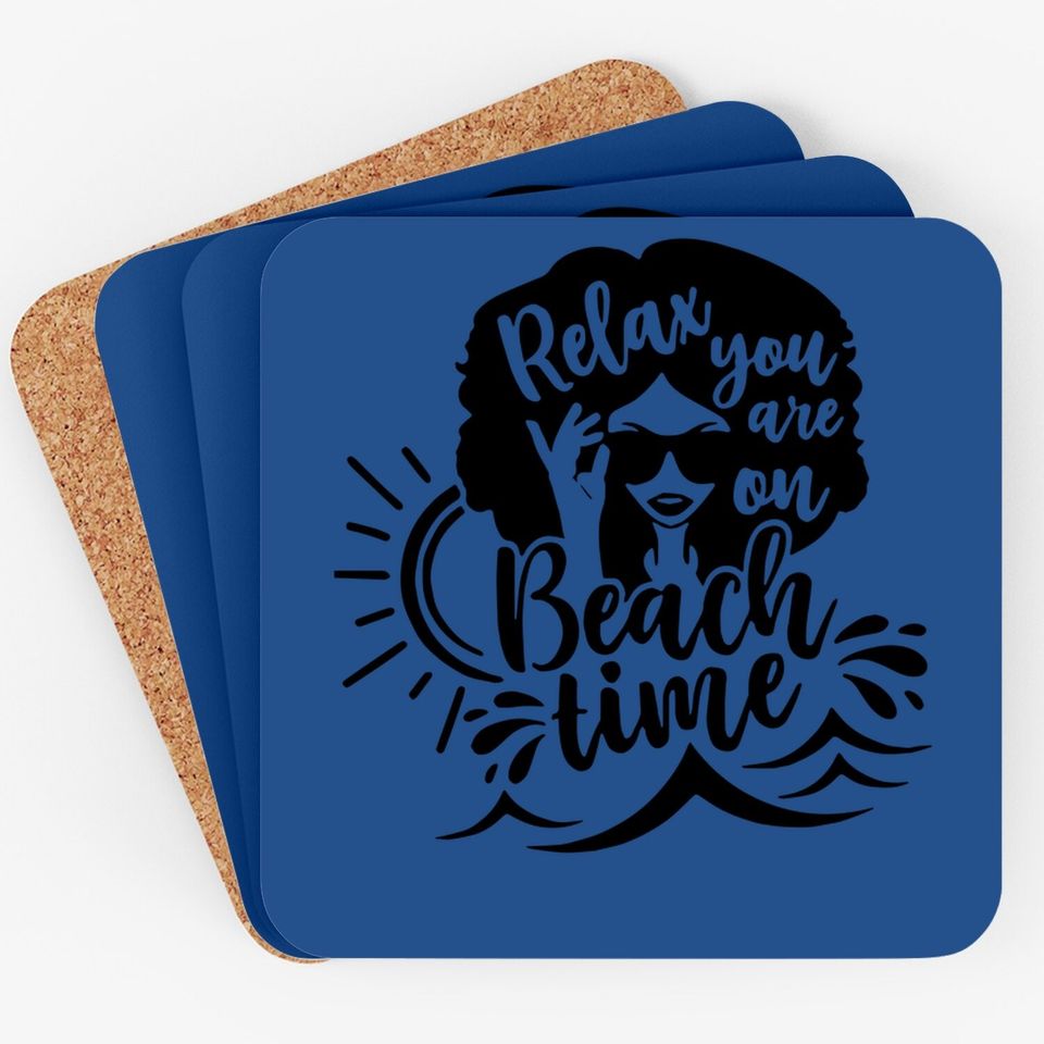 Relax You Are On Beach Time Coaster