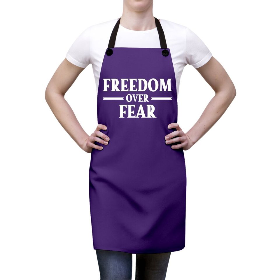 Freedom Over Fear Apron, Freedom Apron, Motivational Apron
