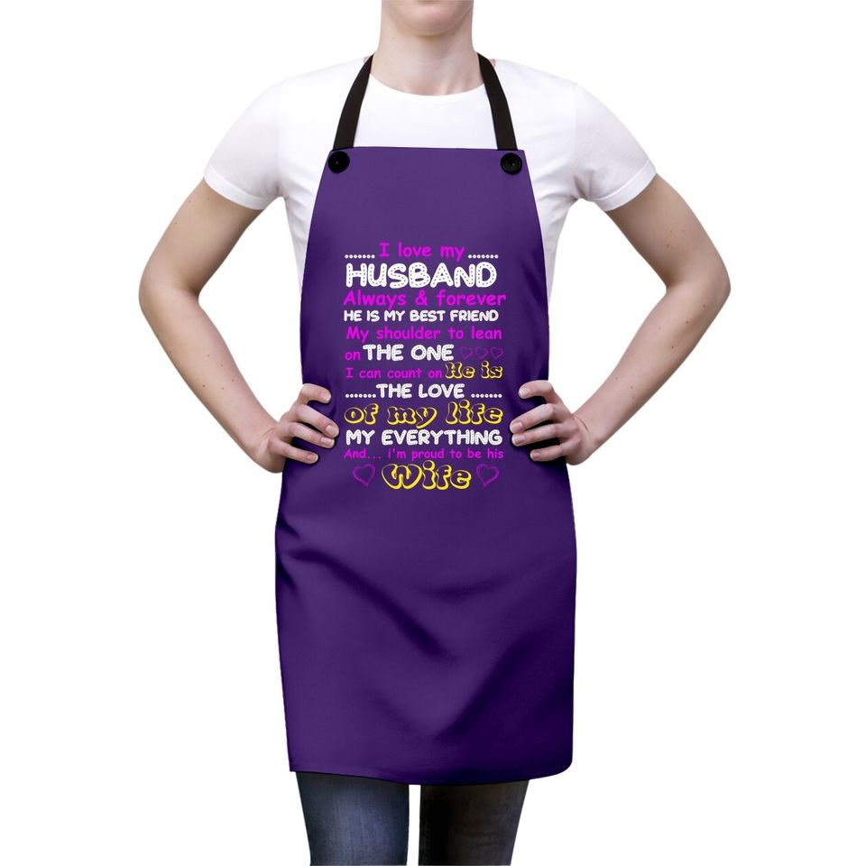 Funny I Love My Husband Forever Apron