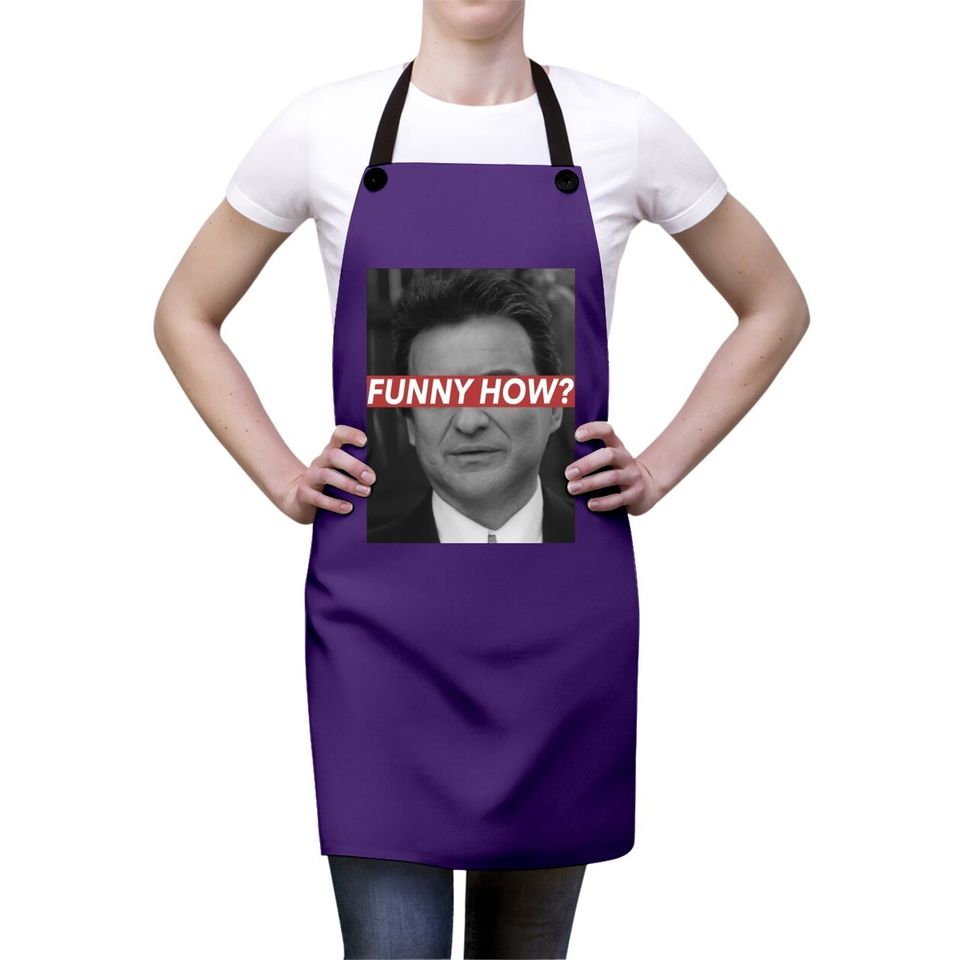 Goodfellas Joe Pesci Funny How  apron