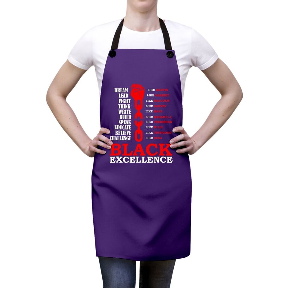 Black Excellence, Black Af Apron