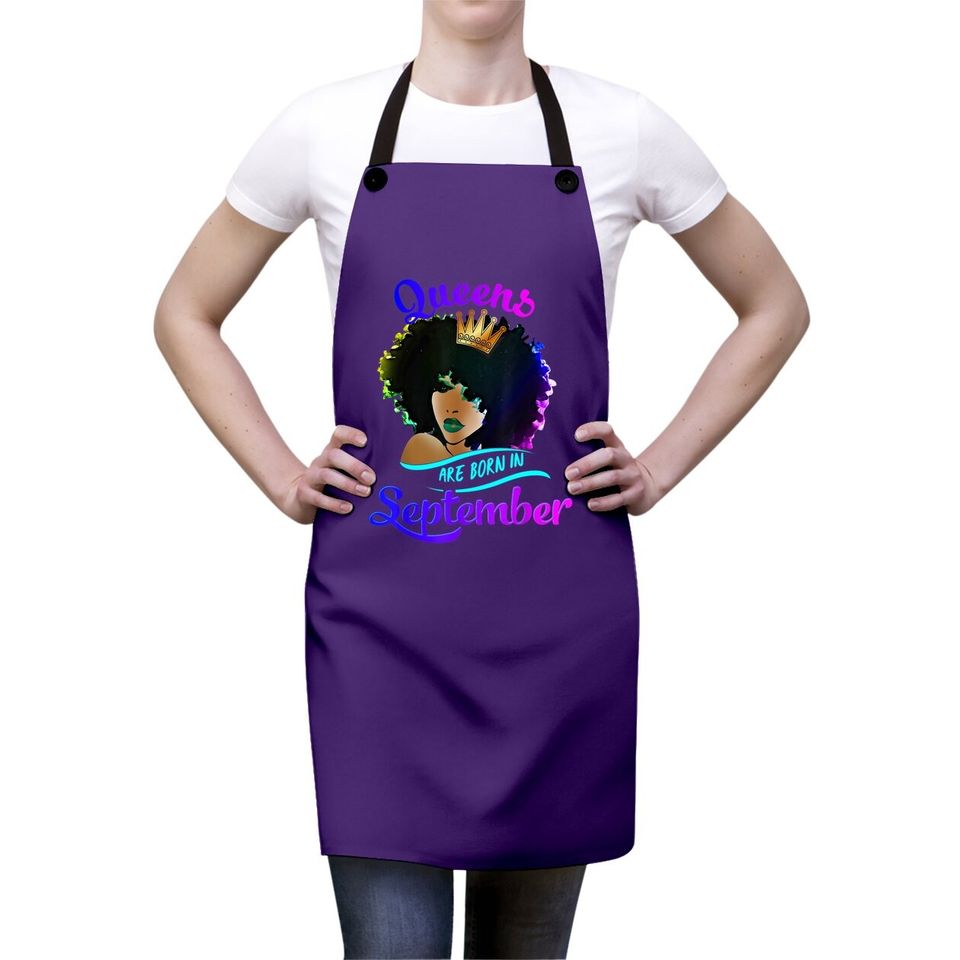 Queens Born September Virgo Libra Birthday Apron