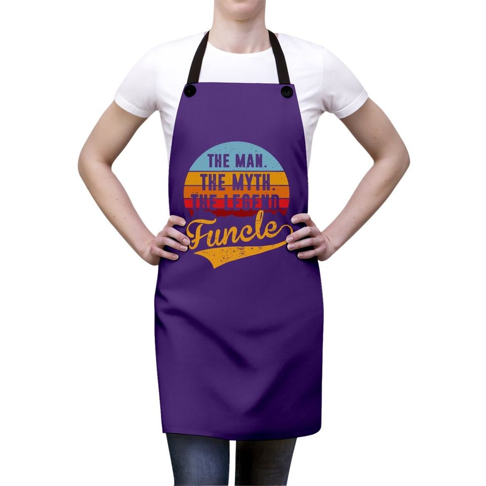 Funcle The Man The Myth The Legend Apron
