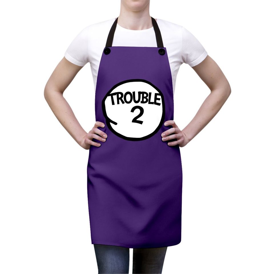 Trouble 2  matching Group Trouble Apron