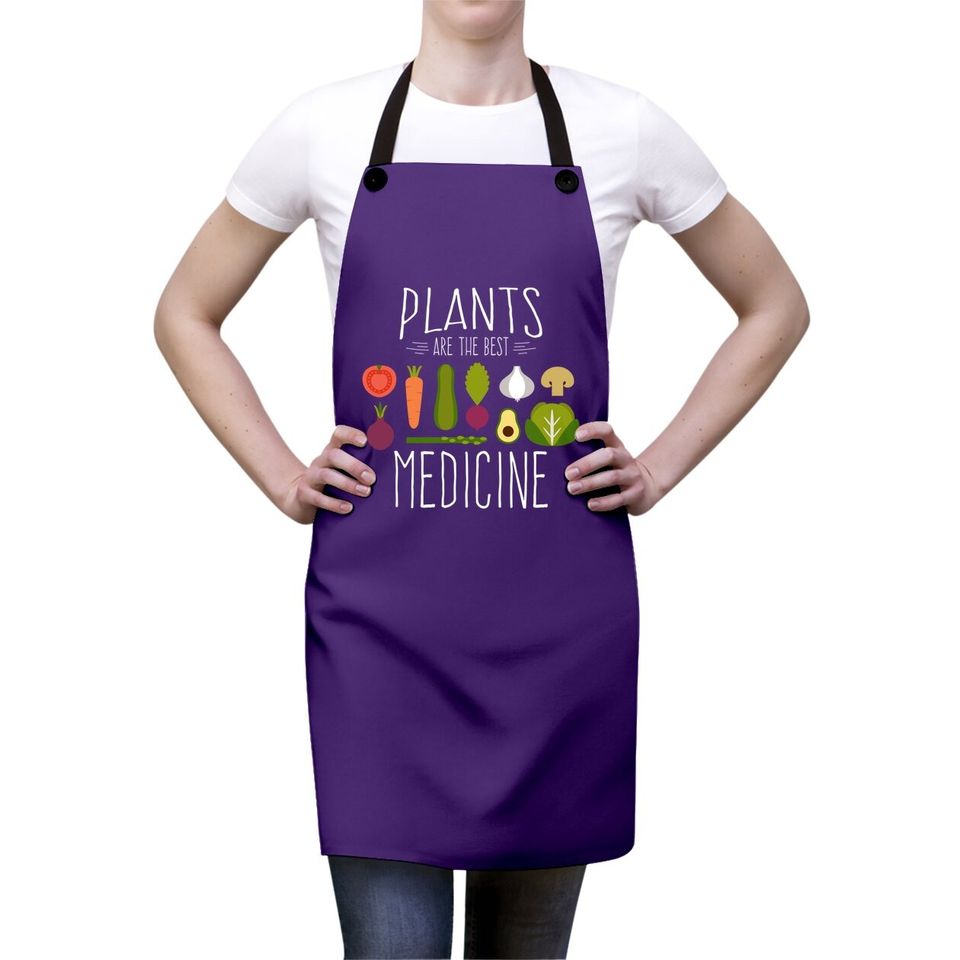 Plants Vegan Vegetables Are Medicine Vegetarian Gifts Apron