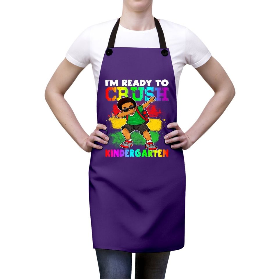 Boy Dabbing I'm Ready To Crush Kindergarten Back To School Apron