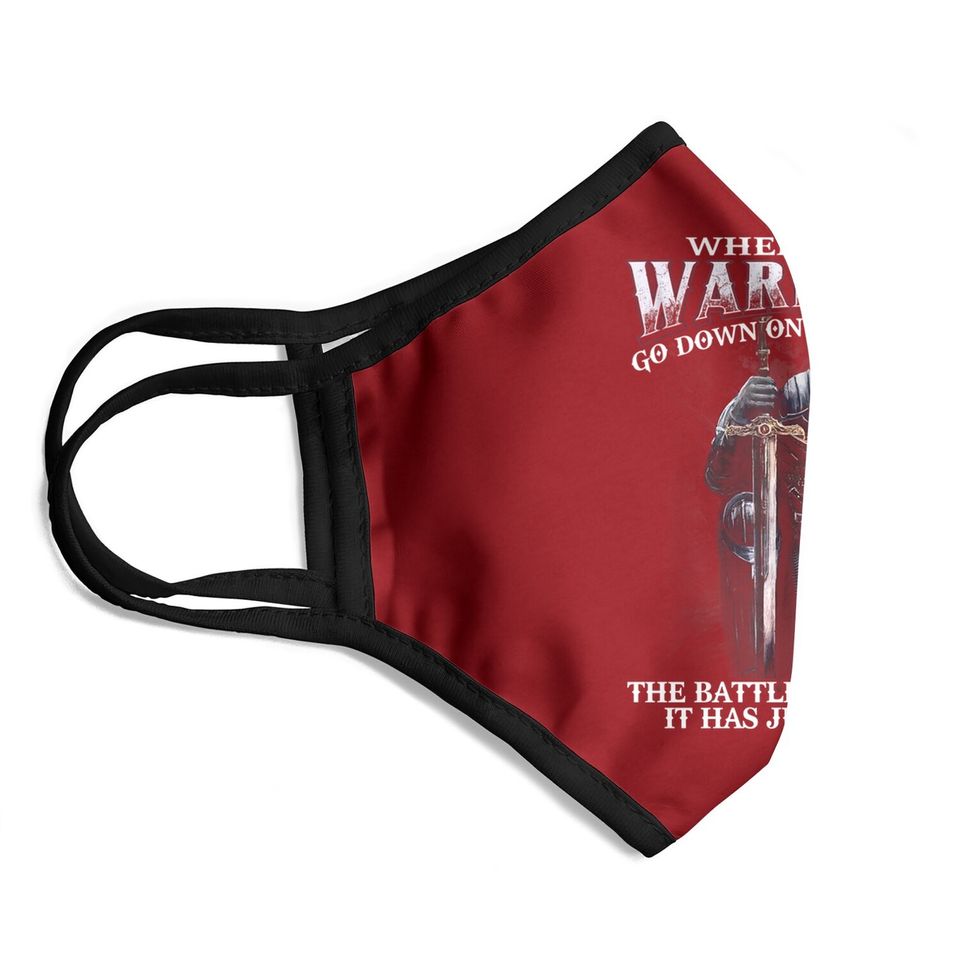 When God Is Warriors Go Down On Their Knees Face Mask