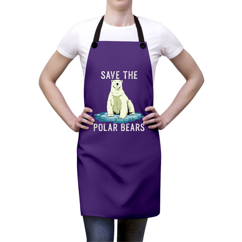Save The Polar Bears Apron Anti Climate Change Polar Bear Apron