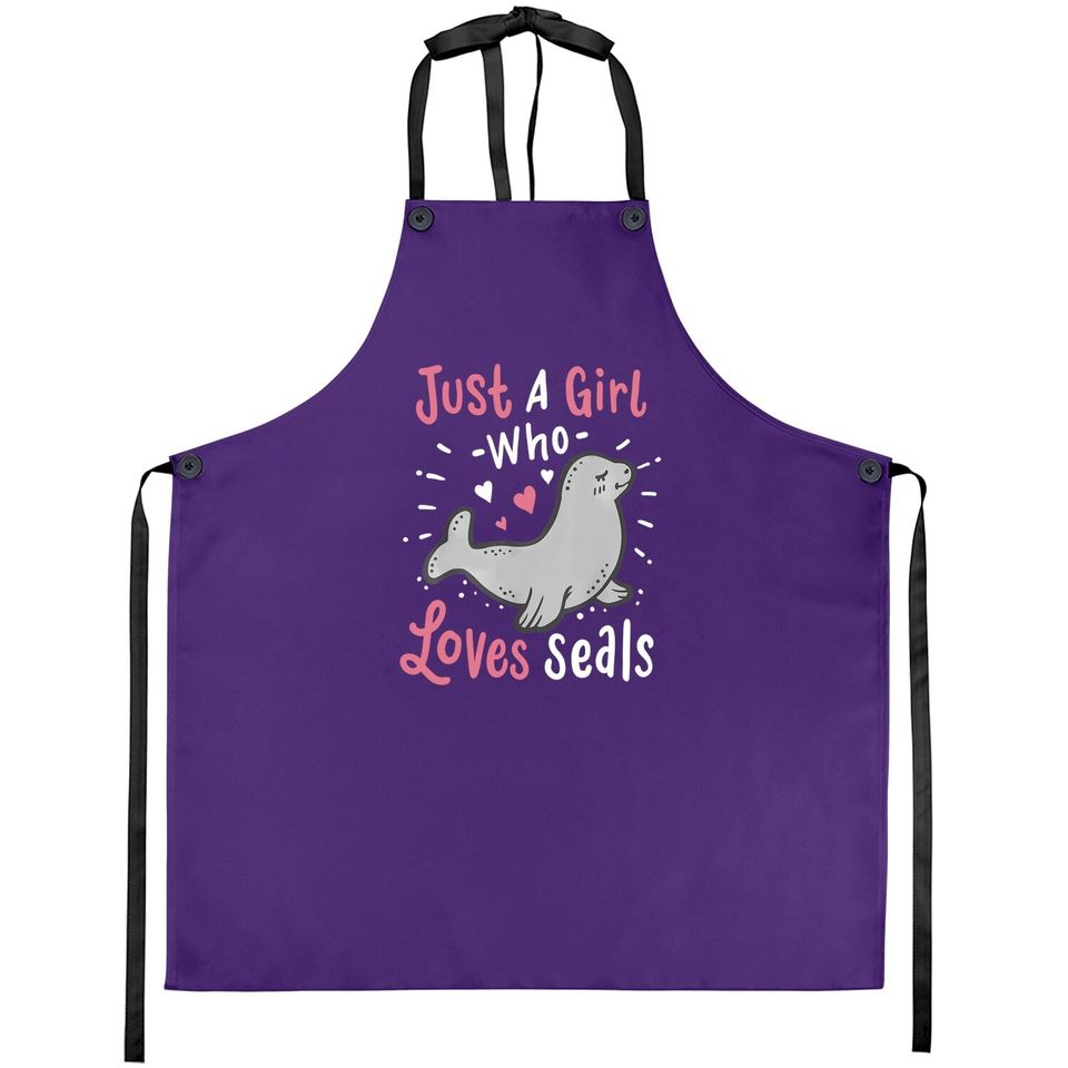 Seals Just A Girl Who Loves Seals Gift Apron