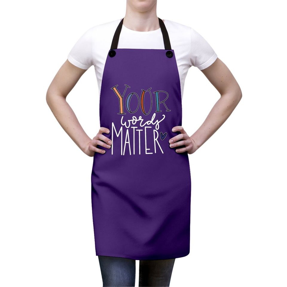 Your Words Matter Speech Therapy Language Pathologist Apron