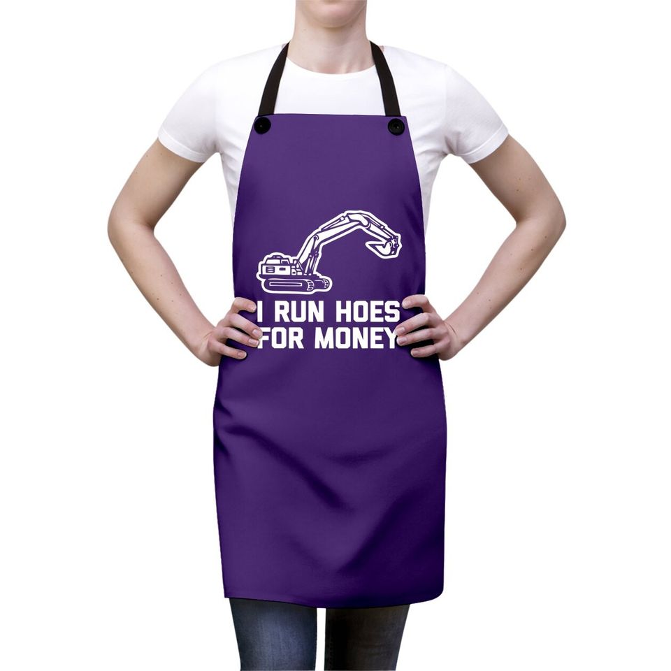 I Run Hoes For Money Construction Worker Humor Apron