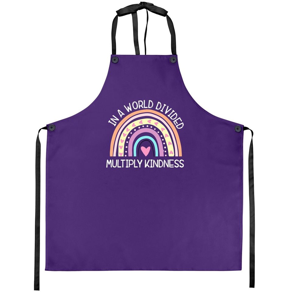 In World Divided Multiply Kindness Teacher Appreciation Apron