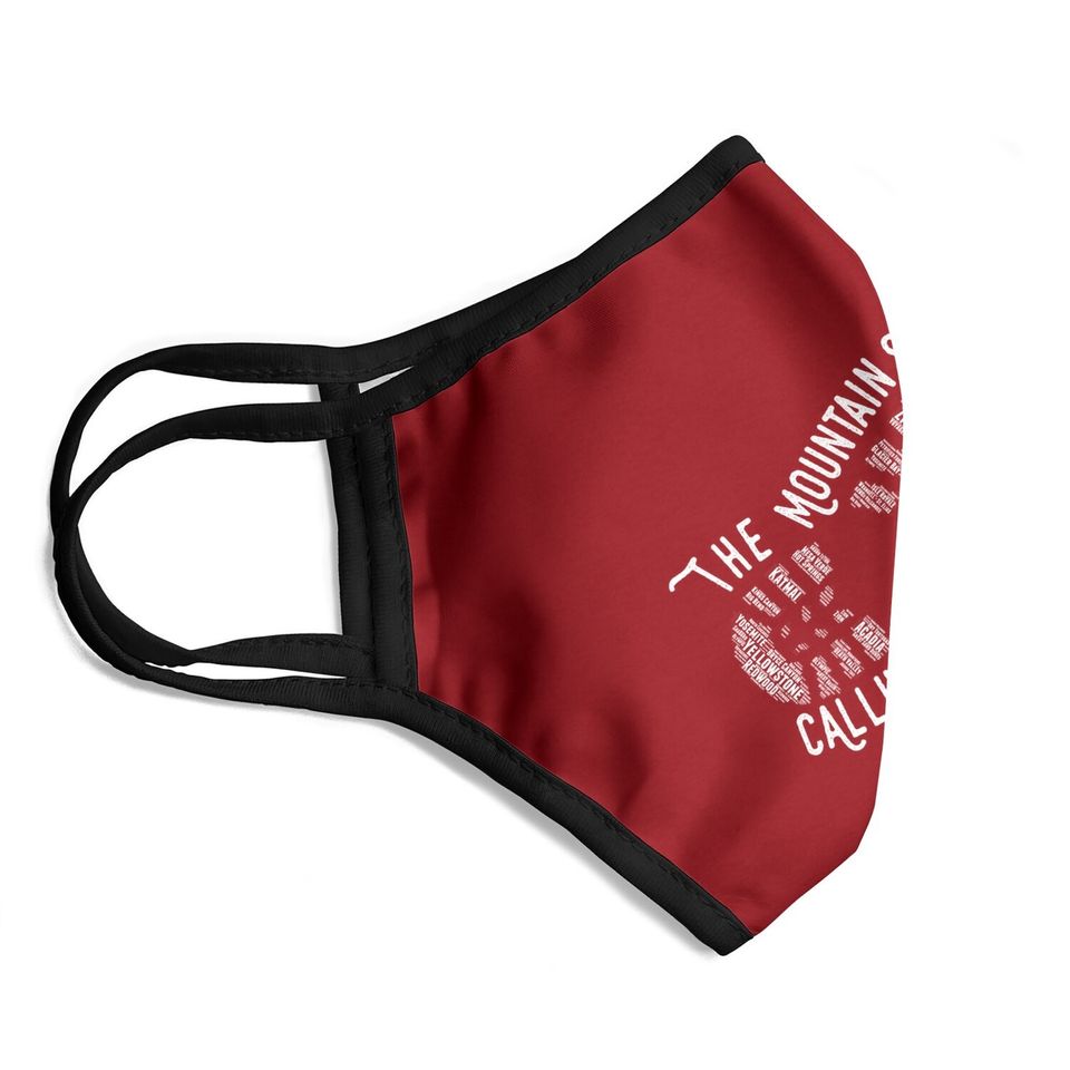 National Park The Mountains Are Calling Hiking Face Mask