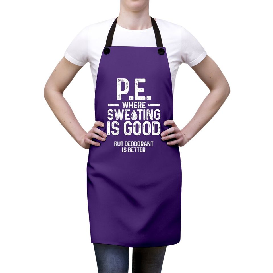 Pe Physical Education Teacher Sweating Apron